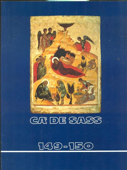 Cà De Sass - Aprile Agosto 2001/N. 149-150 - copertina