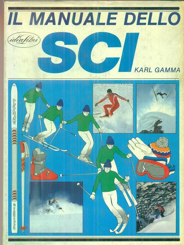 Il manuale dello sci