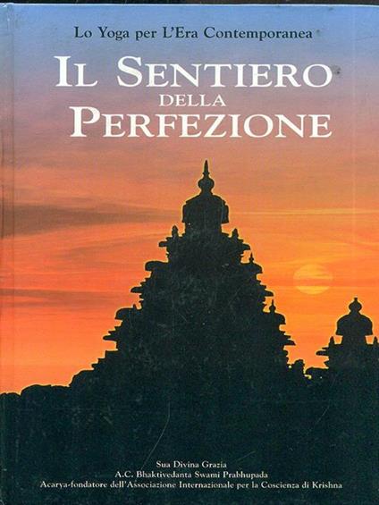 Il Sentiero della Perfezione - A. C. Bhaktivedanta Swami Prabhupada - copertina