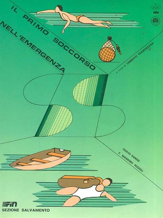 Il primo soccorso nell'emergenza - Tramontana,Sanesi - copertina