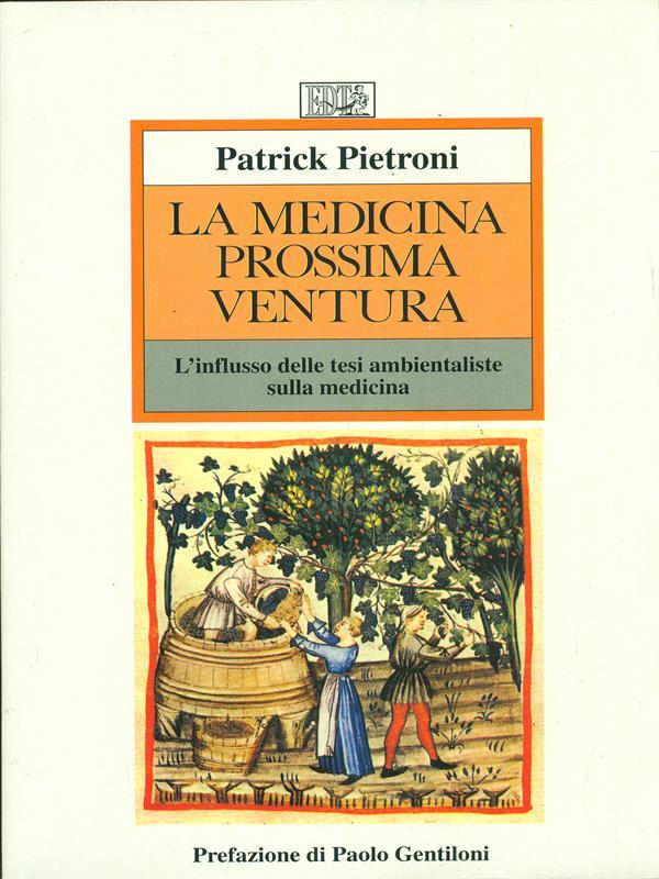 La medicina prossima ventura