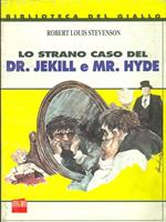 Lo strano caso del Dr. Jekill e Mr. Hyde