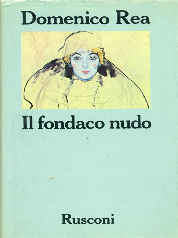 Il fondaco nudo