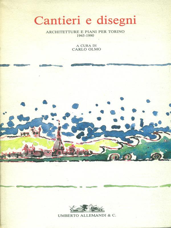 Cantieri e disegni