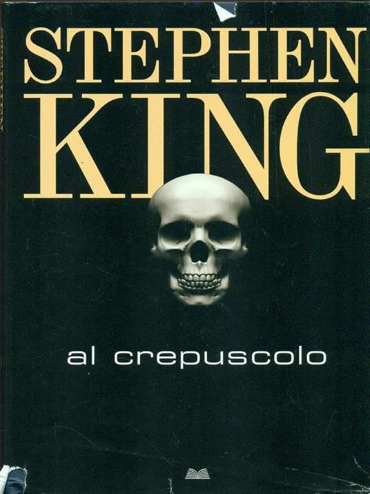 Al crepuscolo - Stephen King - copertina