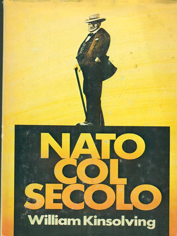 Nato col secolo