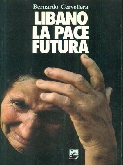 Libano. La pace futura - Bernardo Cervellera - copertina