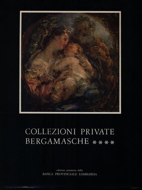 Collezioni private bergamasche 4
