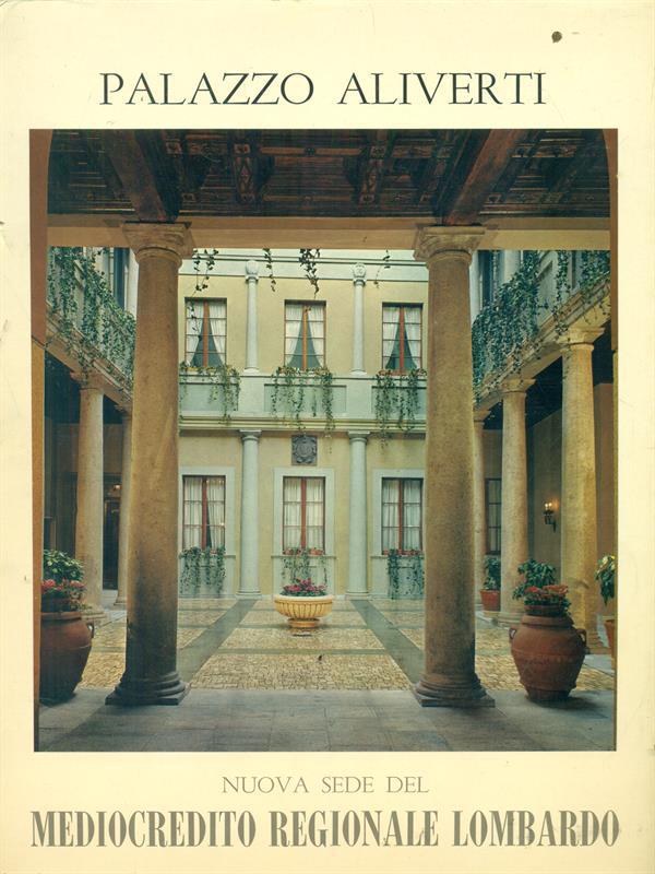 Palazzo Aliverti a Milano