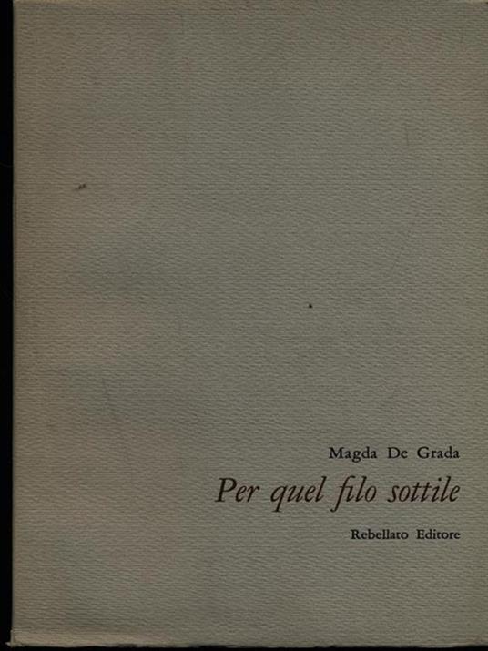 Per quel filo sottile - Magda Ceccarelli De Grada - copertina
