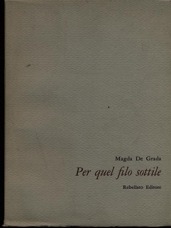Per quel filo sottile