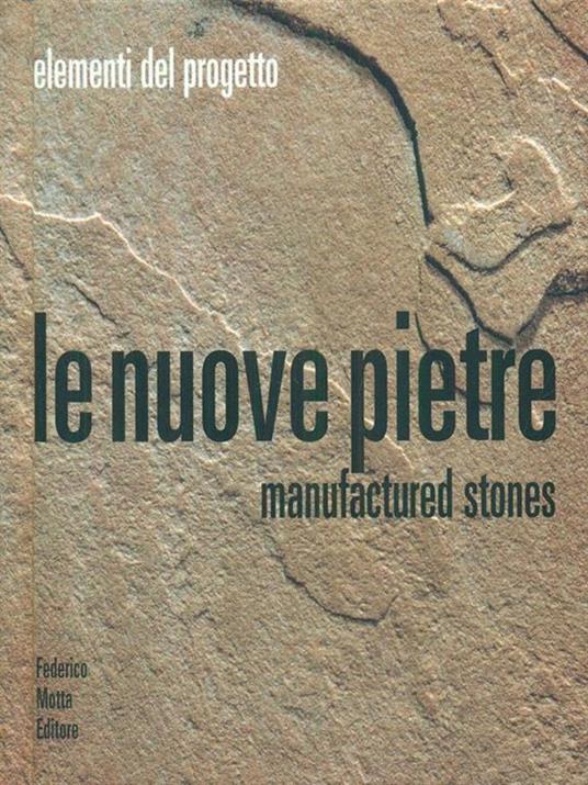 Le nuove pietre manufactured stones - copertina