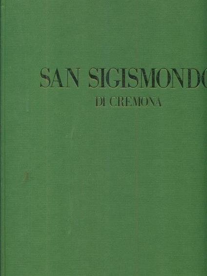 San Sigismondo di Cremona - Maria Luisa Ferrari - copertina