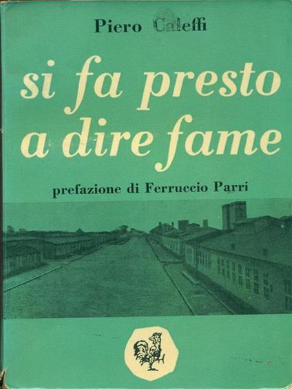 Si fa presto a dire fame - Piero Caleffi - copertina
