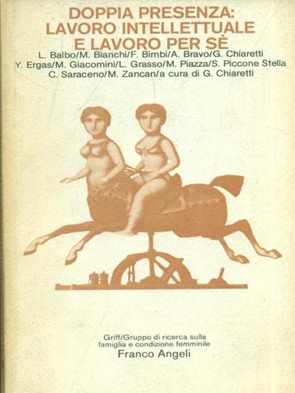Doppia presenza: lavoro intelletuale e lavoro per sé - copertina