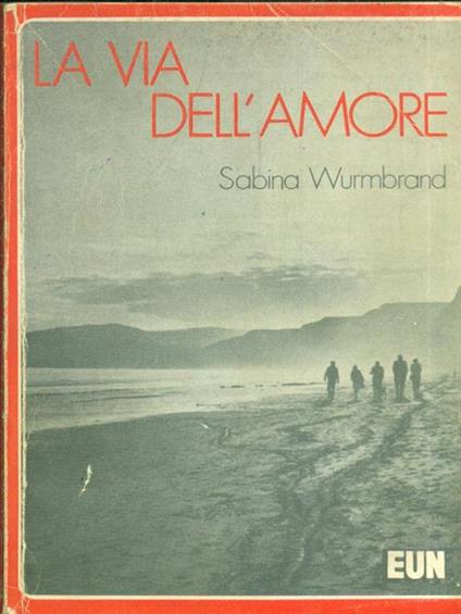 La via dell'amore - Sabina Wurmbrand - copertina
