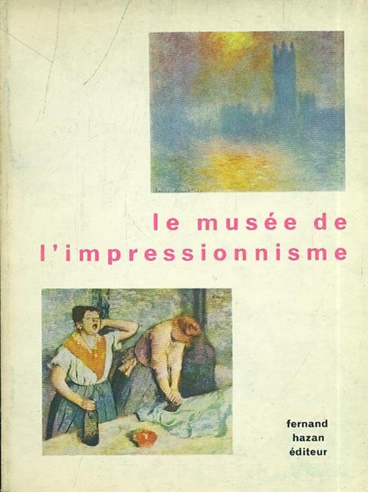 Le musee de l'impressionnisme - copertina