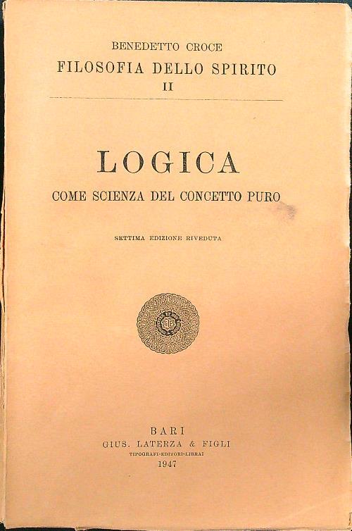 Croce Logica come scienza del concetto puro
