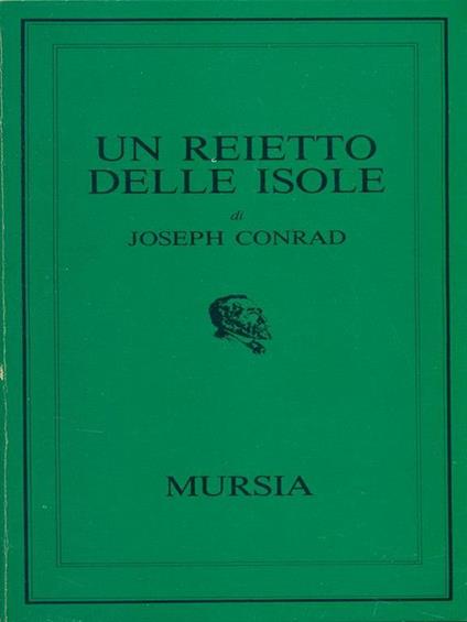 Un reietto delle isole - Joseph Conrad - copertina