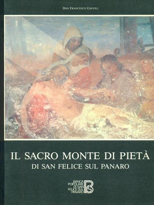 Il Sacro monte di pietà di San Felice sul Panaro - copertina