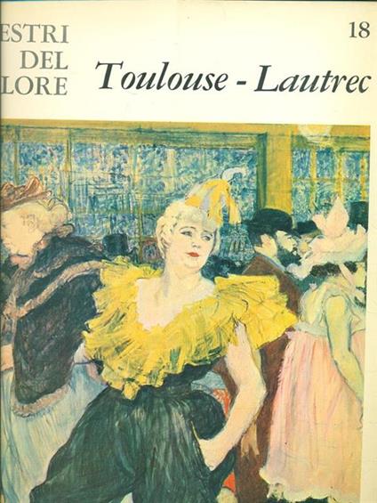 Toulouse-Lautrec - copertina