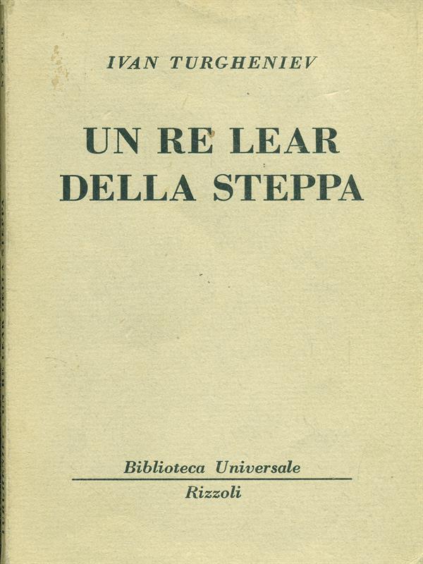 Un re lear della steppa