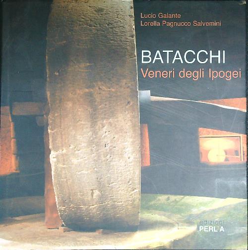 Batacchi Veneri degli Ipogei