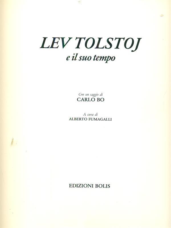 Lev Tolstoj e il suo tempo
