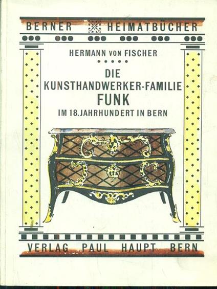 Die Kunsthandwerker-familie funk - copertina