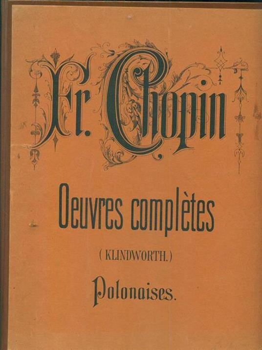 Oeuvres completes. Polonaises - Chopin - copertina
