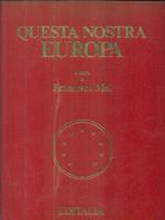 Questa nostra Europa