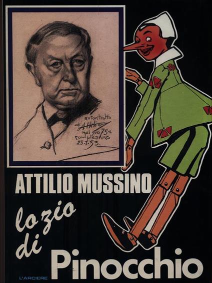 Attilio Mussino lo zio di Pinocchio - Vittorio Caraglio - copertina