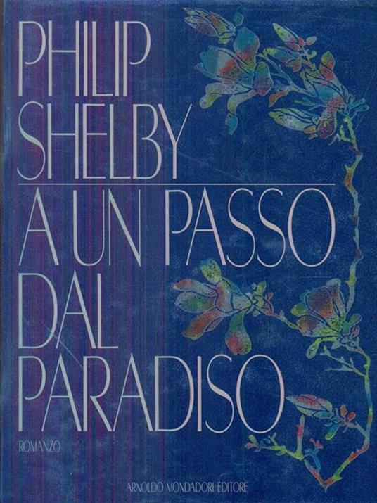 A un passo dal paradiso - Philip Shelby - copertina