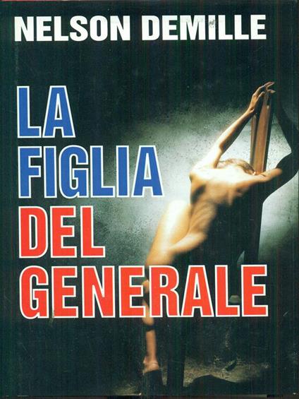 figlia del generale - Nelson DeMille - copertina