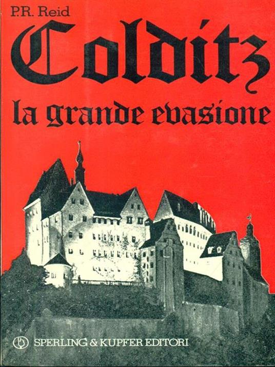 Colditz la grande evasione - P.R. Reid - copertina