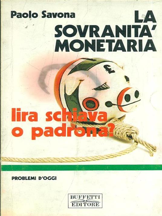 La sovranità monetaria - Paolo Savona - copertina