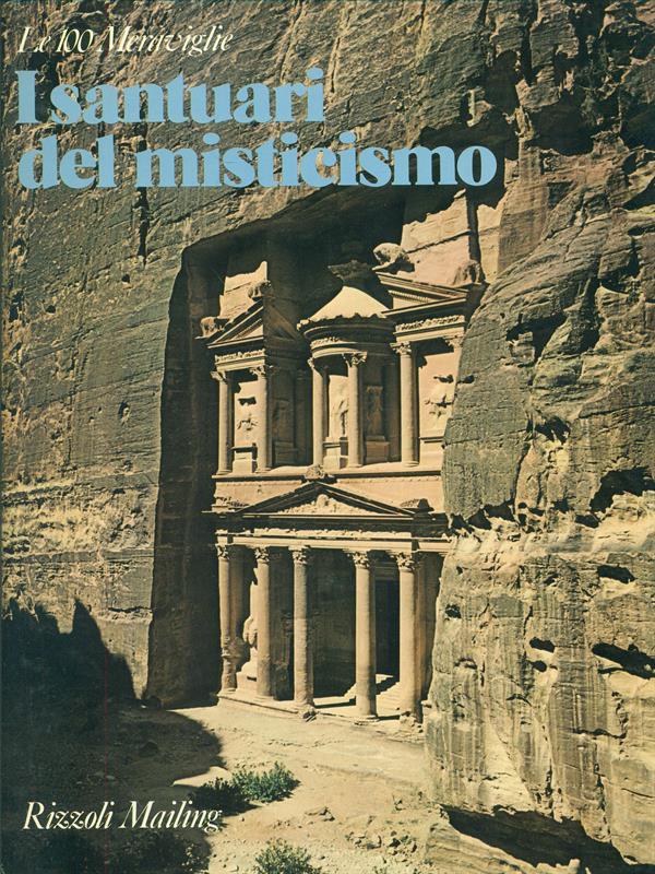I santuari del misticismo