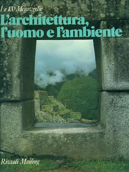 L' architettura, l'uomo e l'ambiente - copertina