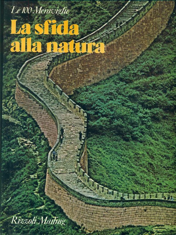 La sfida alla natura