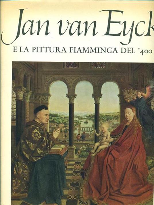 Jan van Eyck e la pitturaflamminga del '400 - Giorgio Mascherpa - copertina