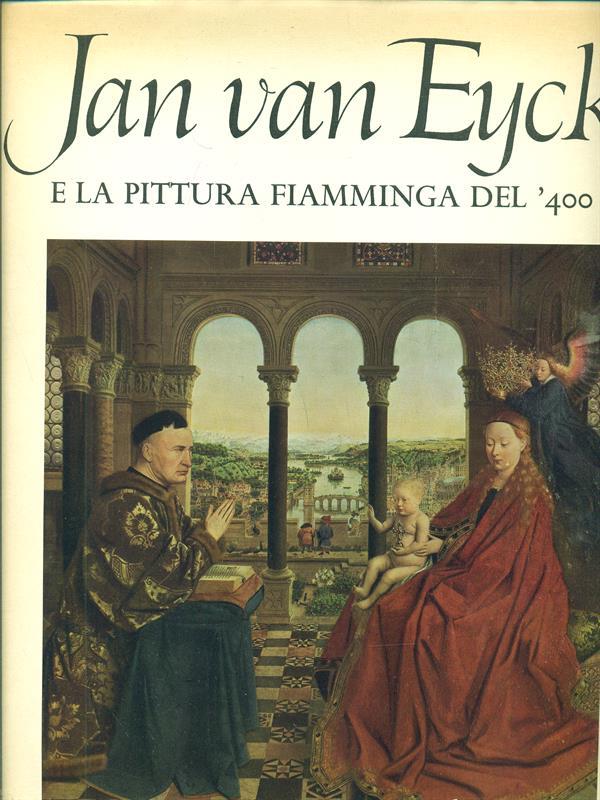 Jan van Eyck e la pitturaflamminga del '400