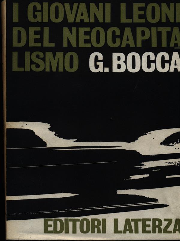 I giovani leoni del neocapitalismo