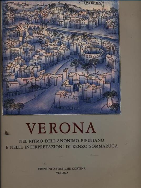 Verona l'anonimo pipiniano e Renzo Sommaruga - copertina