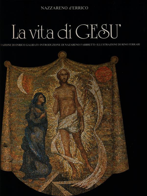 La vita di Gesù