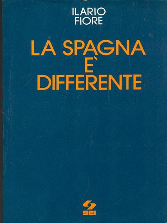 La Spagna é differente - Ilario Fiore - copertina