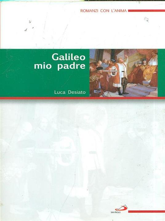Galielo mio padre - Luca Desiato - copertina