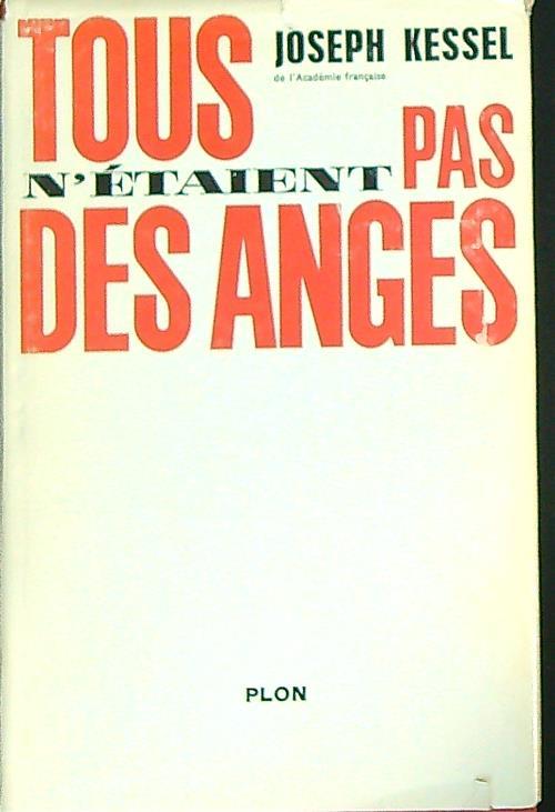 Tous n'etaient pas des anges