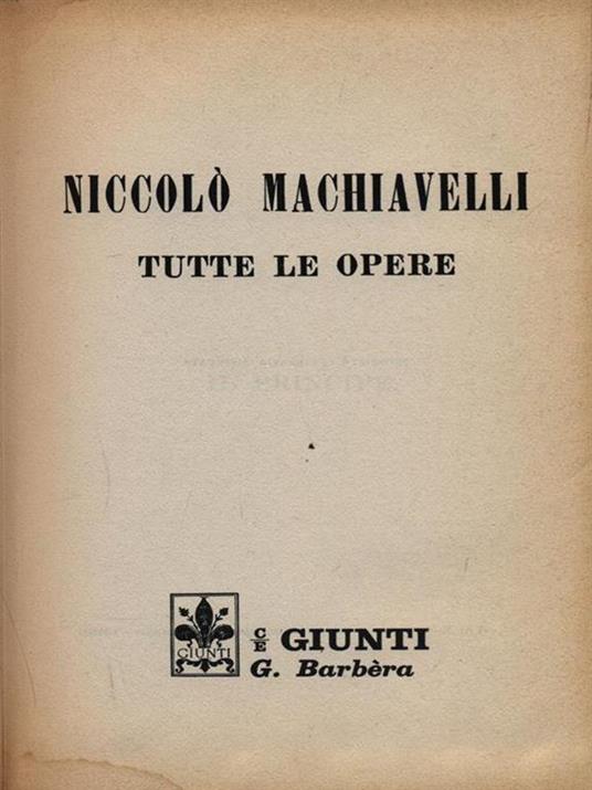 Tutte le opere - Niccolò Machiavelli - copertina