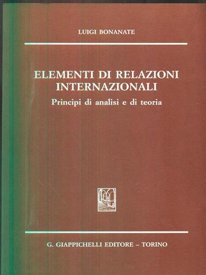 Elementi di relazioni internazionali - Luigi Bonanate - copertina