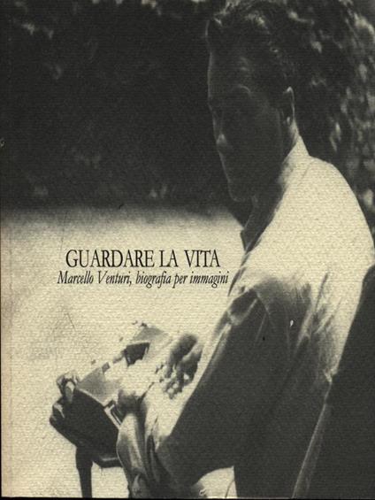 Guardare la vita - copertina